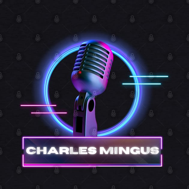 Charles Mingus  // Old Mic by Mamamiyah